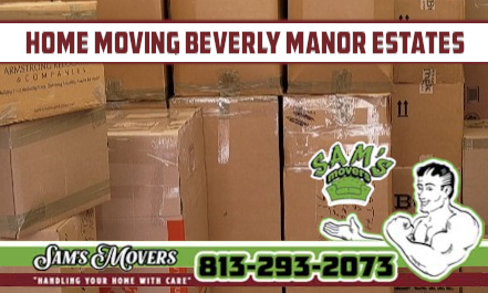 Beverly Manor Estates Home Moving - Sam's Movers