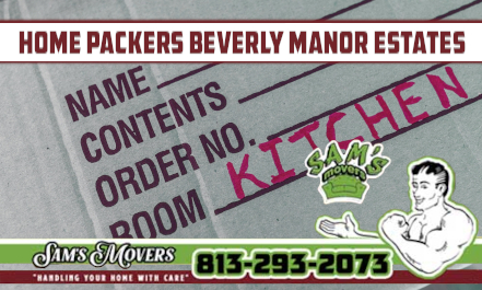 Beverly Manor Estates Home Packers - Sam's Movers