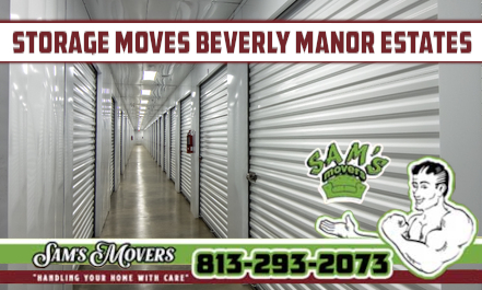 Beverly Manor Estates Storage Moves - Sam's Movers