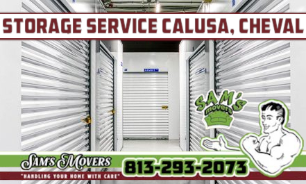 Calusa, Cheval Storage Service - Sam's Movers