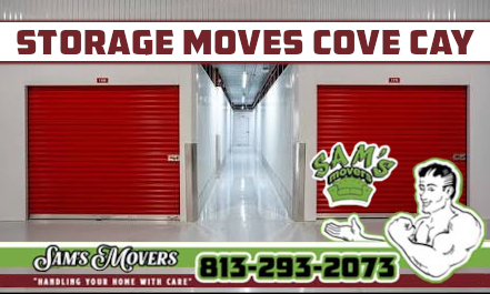 Cove Cay Storage Moves - Sam's Movers