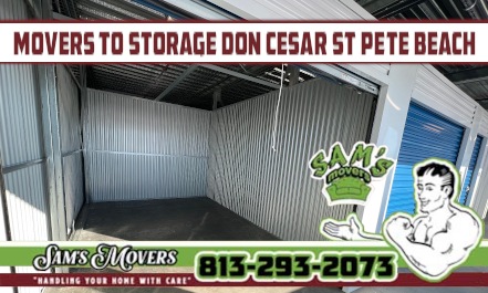 Don Cesar St Pete Beach Movers To Storage - Sam's Movers