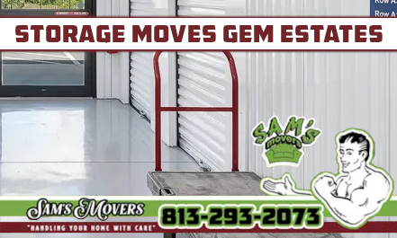 Gem Estates Storage Moves - Sam's Movers