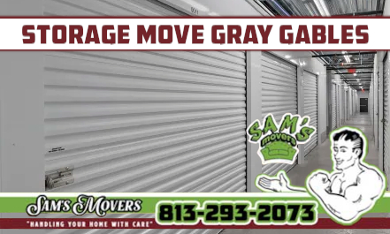 Gray Gables Storage Move - Sam's Movers