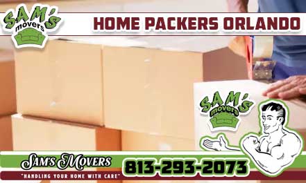 Home Packers Orlando, FL - Sam's Movers