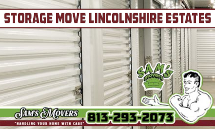 Lincolnshire Estates Storage Move - Sam's Movers