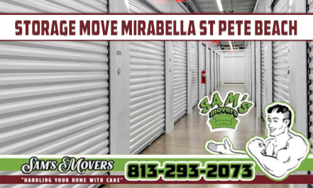 Mirabella St Pete Beach Storage Move - Sam's Movers