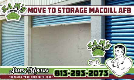 Move To Storage MacDill AFB, FL - Sam's Movers
