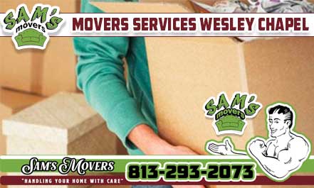 Movers Services Wesley Chapel, FL - Sam's Movers