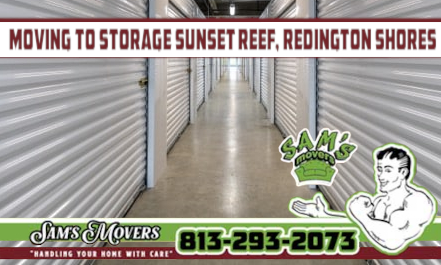 Moving to Storage Sunset Reef, Redington Shores - Sam's Movers