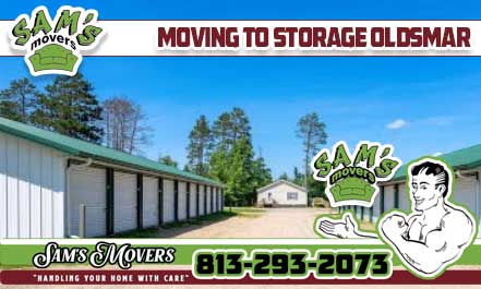 Oldsmar Moving to Storage - Sam's Movers