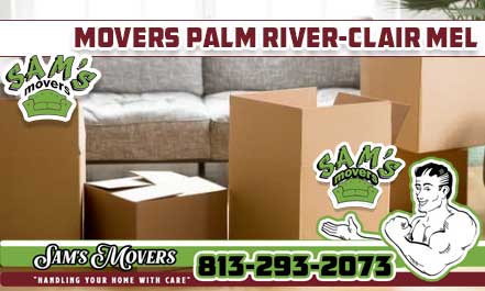 Palm River - Clair Mel Movers - Sam's Movers
