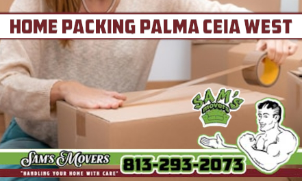 Palma Ceia West Home Packing - Sam's Movers