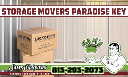Paradise Key, Tierra Verde Storage Movers - Sam's Movers