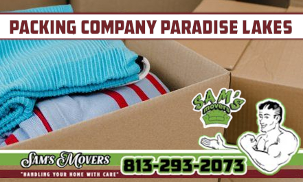 Paradise Lakes Packing Company - Sam's Movers Paradise Lakes Packing Company - Sam's Movers