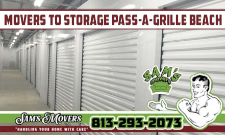 Pass-A-Grille Beach Movers to Storage - Sam's Movers
