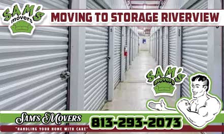 Riverview Moving To Storage - Sam's Movers