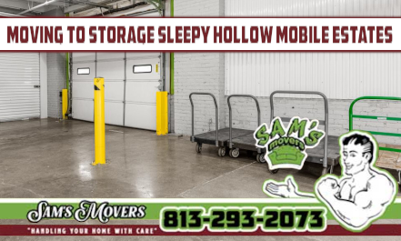 Sleepy Hollow Mobile Estates Moving to Storage - Sam's Movers