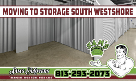 South Westshore Moving to Storage - Sam's Movers