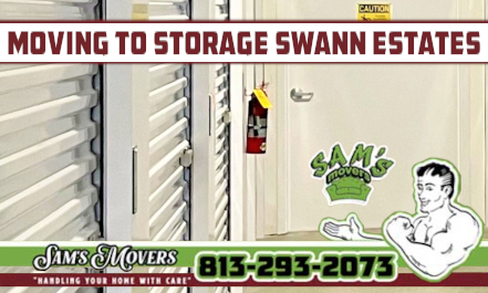 Swann Estates Moving To Storage - Sam's Movers