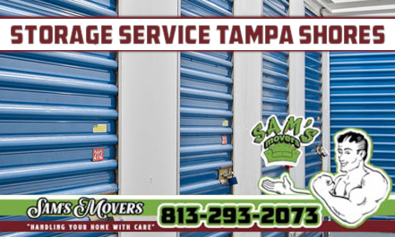 Tampa Shores Storage Service - Sam's Movers