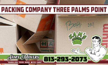 Three Palms Point Packing Company - Sam's Movers