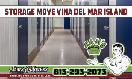 Vina Del Mar Island Storage Move - Sam's Movers